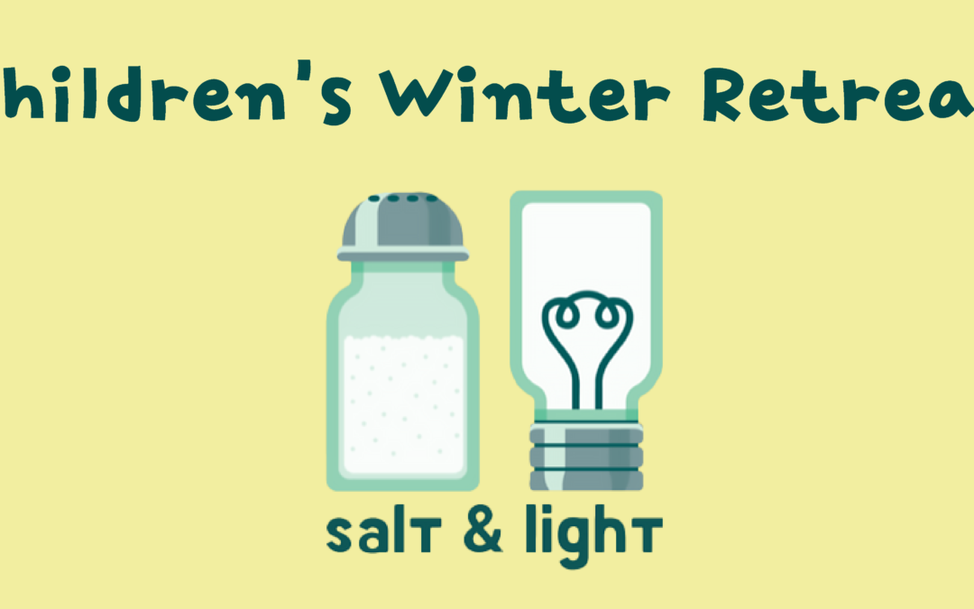 Children’s Winter Retreat