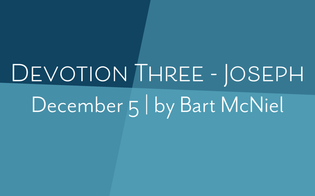 Devotion Three – Joseph