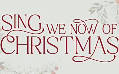 Sing We Now of Christmas